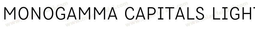 Monogamma Capitals Light字体转换